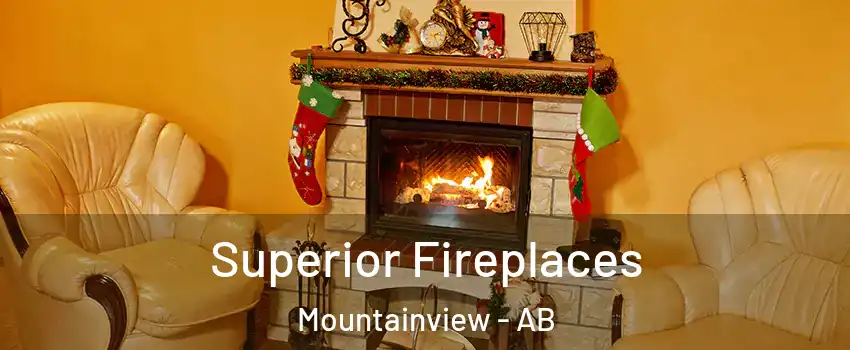  Superior Fireplaces Mountainview - AB