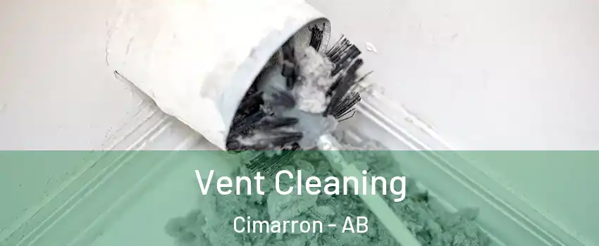  Vent Cleaning Cimarron - AB