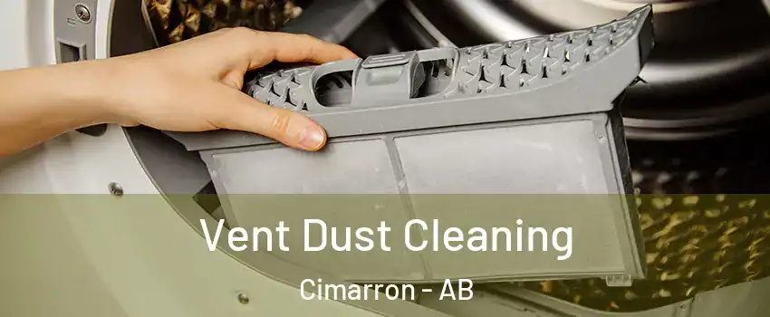  Vent Dust Cleaning Cimarron - AB