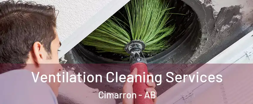  Ventilation Cleaning Services Cimarron - AB
