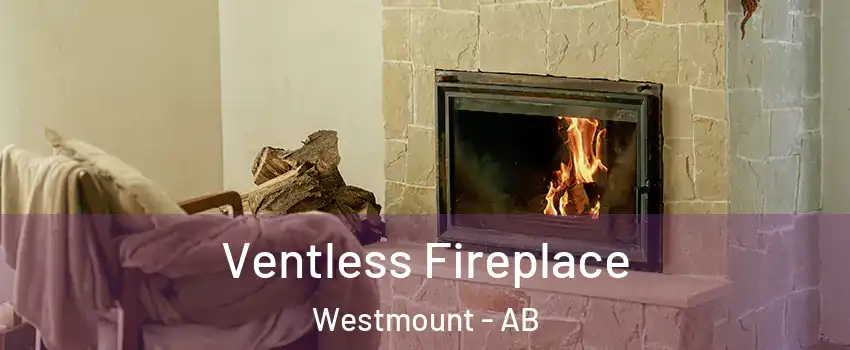  Ventless Fireplace Westmount - AB